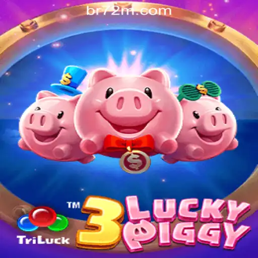 Discovering 3LUCKYPIGGY: The Leading Slot Game Experience at 72M.com Oficial Slots Brasil #1