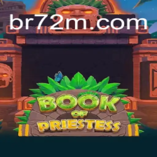 Discover the Mystical Realm of BookOfPriestess and Unlock Fortunes at 72M.com Oficial Slots Brasil #1