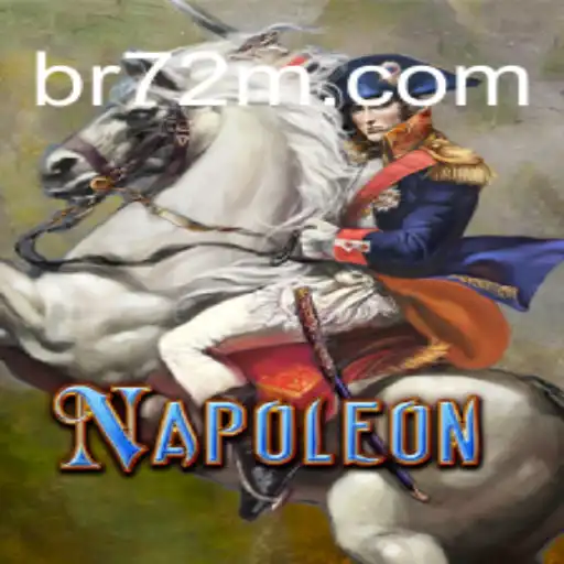 Explore the Strategic World of Napoleon Slots at 72M.com: Brasil's #1 Choice for Official Slots