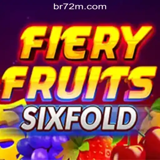 Discover the Thrilling World of FieryFruitsSixFold: The Premier Experience with 72M.com Oficial Slots Brasil #1